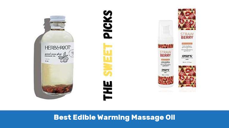 Best Edible Warming Massage Oil