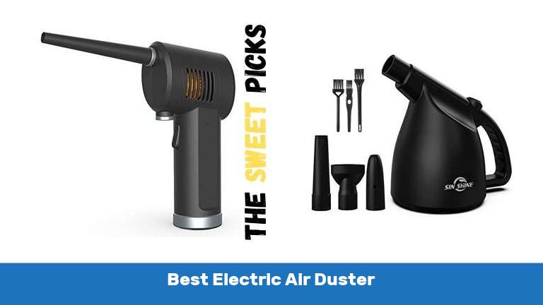 Best Electric Air Duster