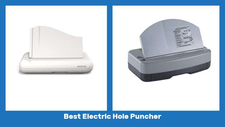 Best Electric Hole Puncher