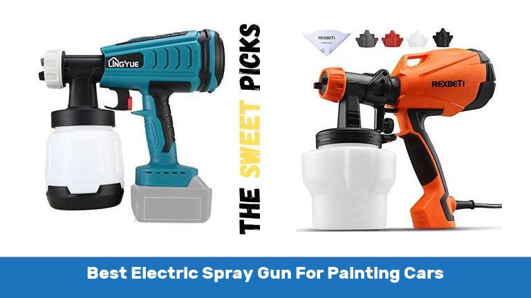 Best Electric Spray Gun For Painting Cars