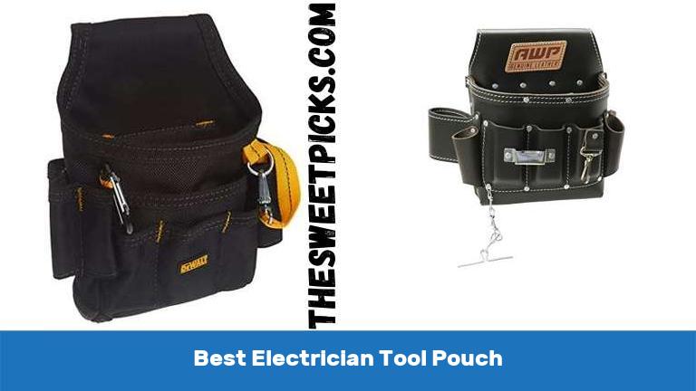 Best Electrician Tool Pouch