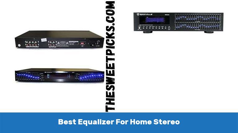 Best Equalizer For Home Stereo