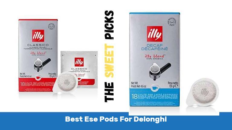 Best Ese Pods For Delonghi
