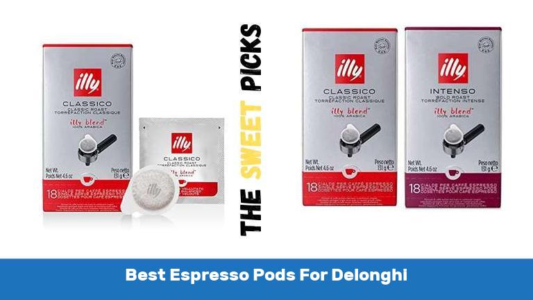 Best Espresso Pods For Delonghi