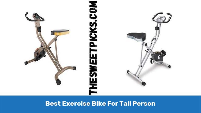 Best Exercise Bike For Tall Person