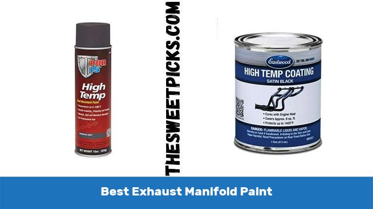 The 10 Best Exhaust Manifold Paint - The Sweet Picks