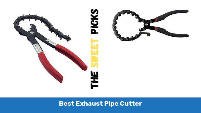 Best Exhaust Pipe Cutter