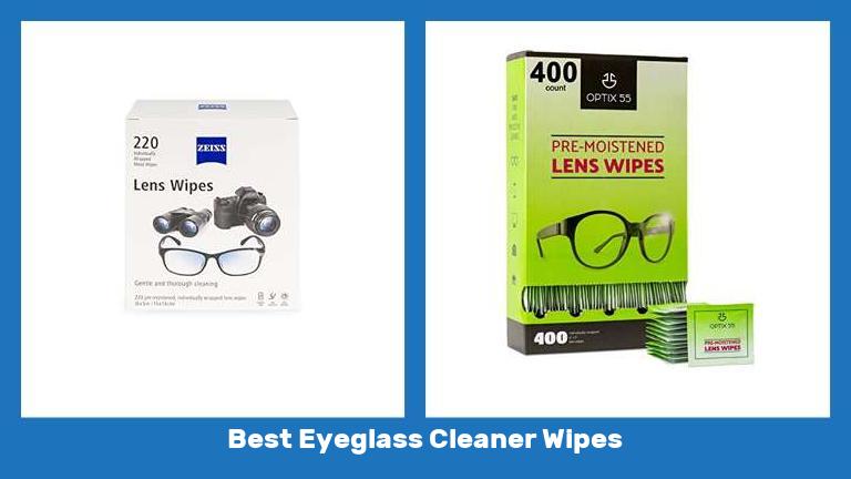 Best Eyeglass Cleaner Wipes