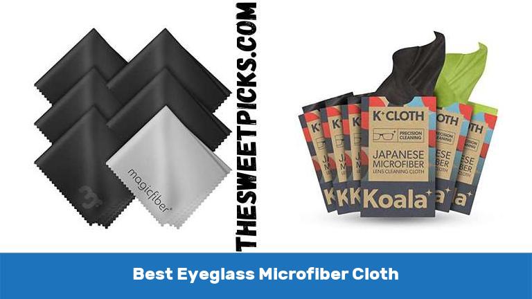 Best Eyeglass Microfiber Cloth