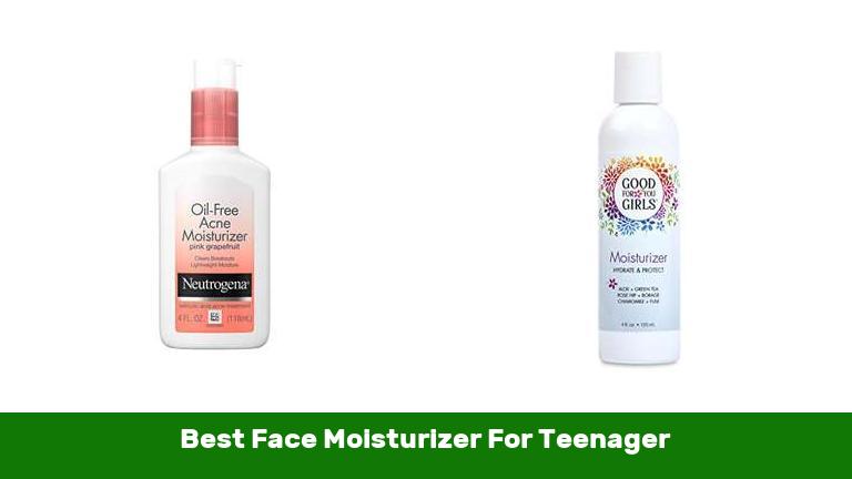 Best Face Moisturizer For Teenager