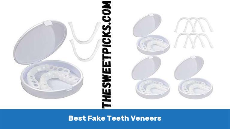 Best Fake Teeth Veneers