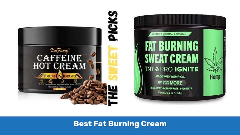 Best Fat Burning Cream