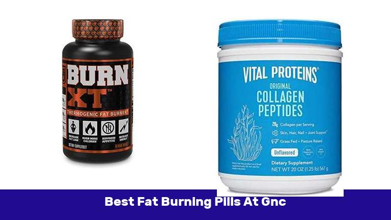 Best Fat Burning Pills At Gnc
