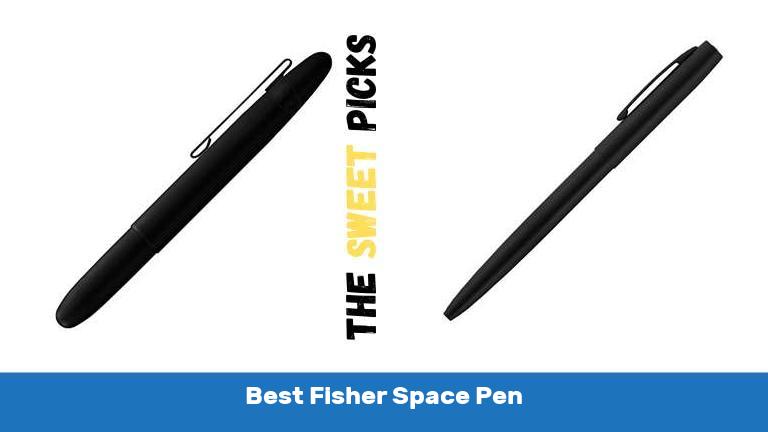Best Fisher Space Pen