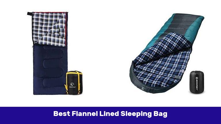 Best Flannel Lined Sleeping Bag