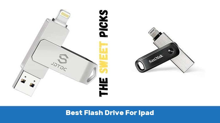 Best Flash Drive For Ipad