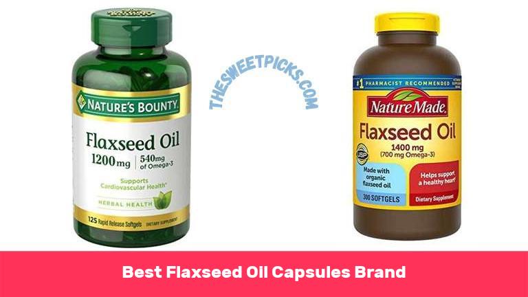 Best Flaxseed Oil Capsules Brand