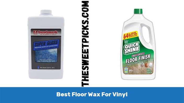 Best Floor Wax For Vinyl