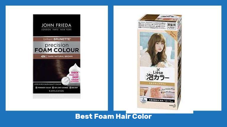 Best Foam Hair Color