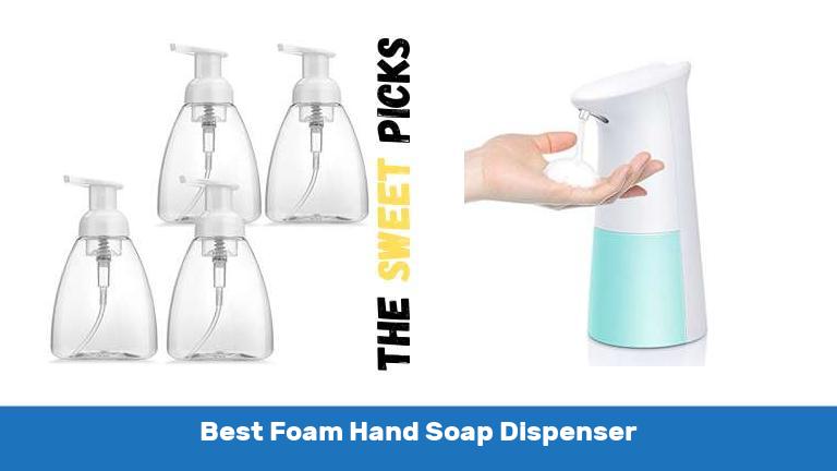 Best Foam Hand Soap Dispenser