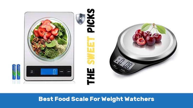 Best Food Scale For Weight Watchers