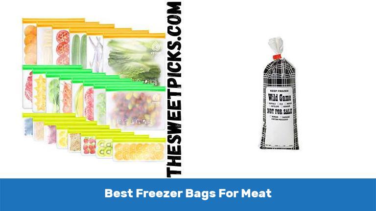 Best Freezer Bags For Meat