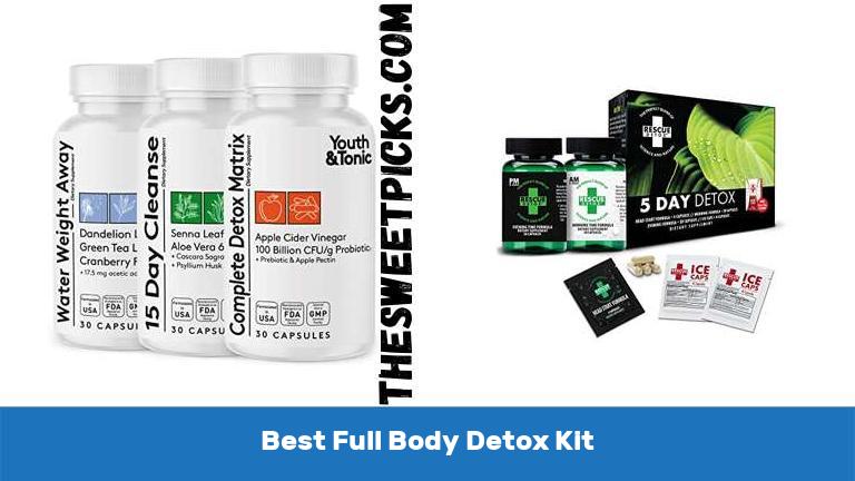 Best Full Body Detox Kit