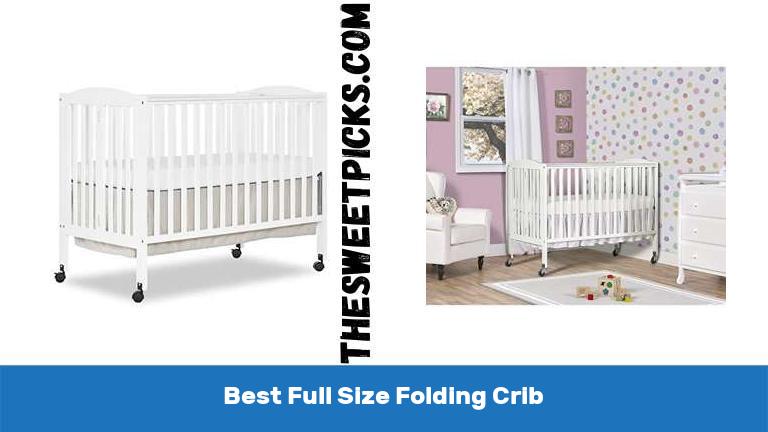 Best Full Size Folding Crib