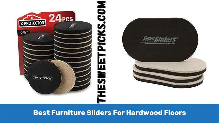 Best Furniture Sliders For Hardwood Floors