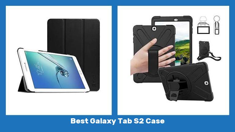 Best Galaxy Tab S2 Case
