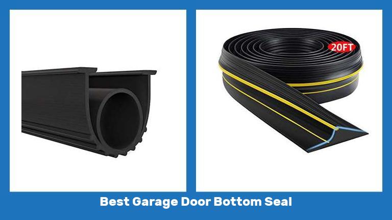 Best Garage Door Bottom Seal