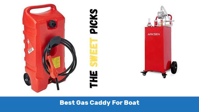 Best Gas Caddy For Boat