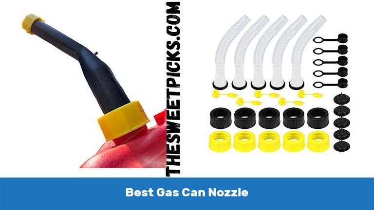 Best Gas Can Nozzle