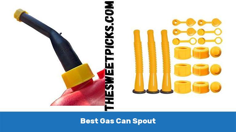 Best Gas Can Spout