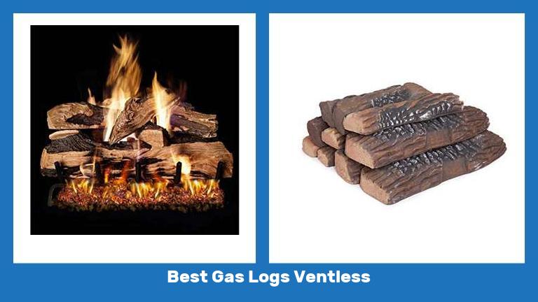 Best Gas Logs Ventless