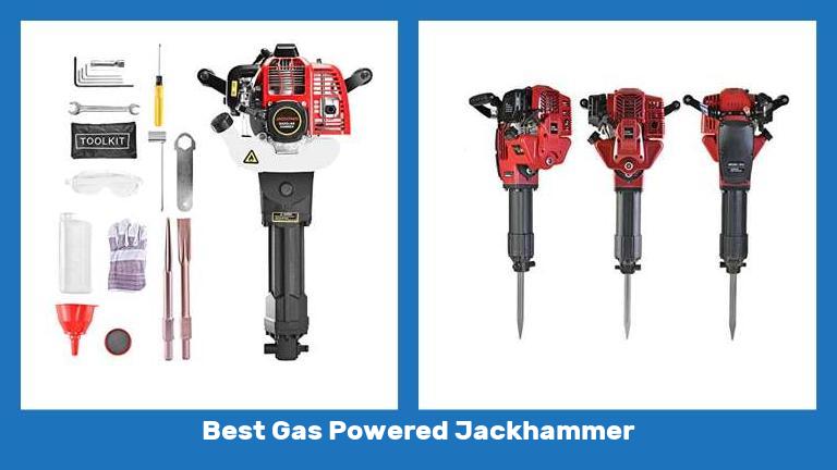 Best Gas Powered Jackhammer