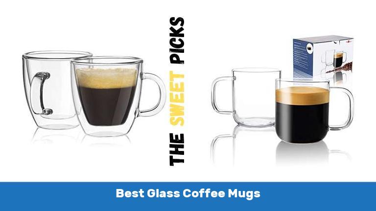 Best Glass Coffee Mugs