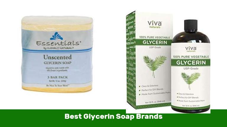 Best Glycerin Soap Brands