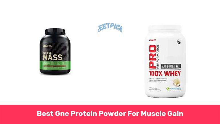 Best Gnc Protein Powder For Muscle Gain