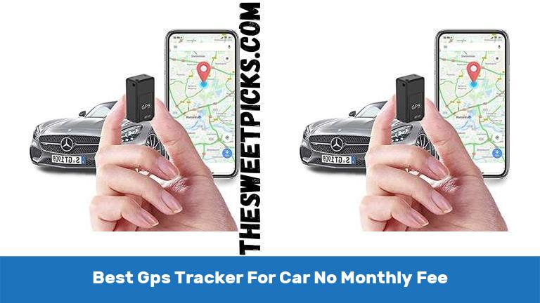 Best Gps Tracker For Car No Monthly Fee