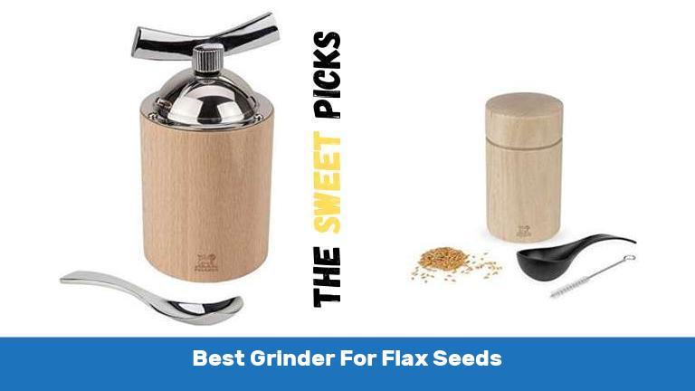 Best Grinder For Flax Seeds