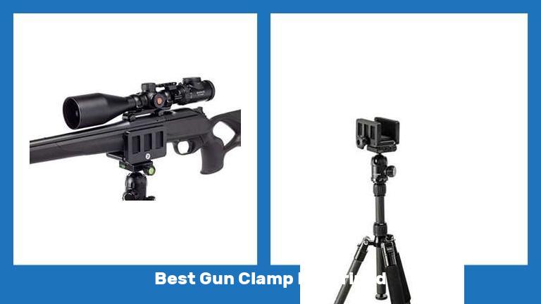 Best Gun Clamp For Tripod