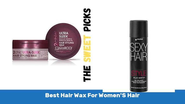 Best Hair Wax For Women'S Hair