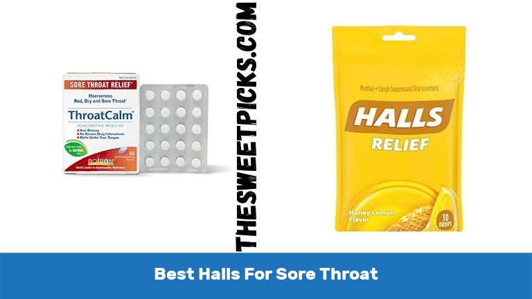 Best Halls For Sore Throat