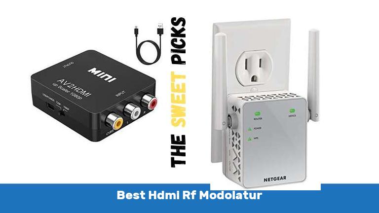 Best Hdmi Rf Modolatur