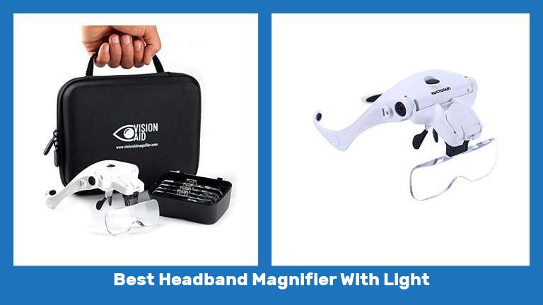 Best Headband Magnifier With Light