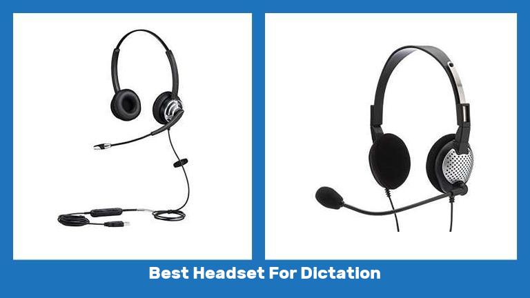 Best Headset For Dictation