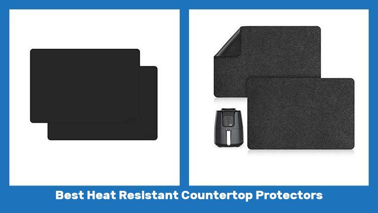 Best Heat Resistant Countertop Protectors