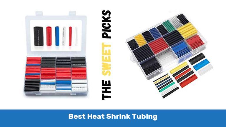Best Heat Shrink Tubing