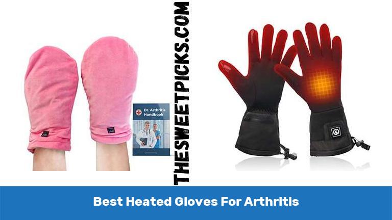 Best Heated Gloves For Arthritis